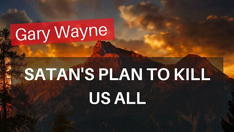 Satan's Plan To Kill Us All - With Gary Wayne | Tough Clips