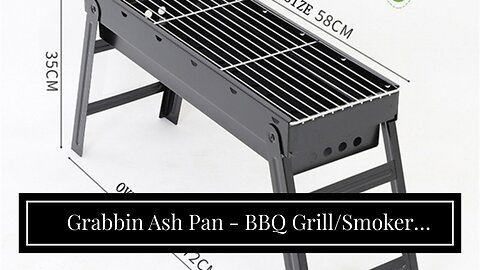 Grabbin Ash Pan - BBQ GrillSmoker Cleaning Tool