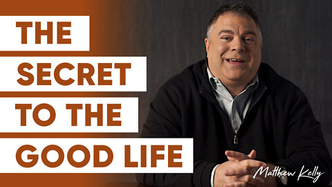 THE GOOD LIFE - Matthew Kelly