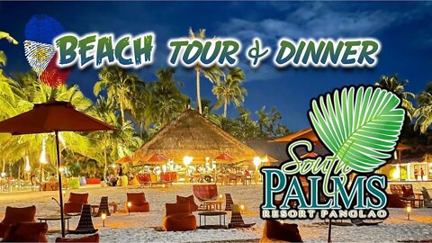 Beach Tour & Dinner | South Palms Resort Panglao, Bohol