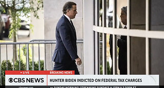 Hunter Biden Indicted Federal Tax Charges