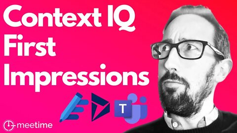 Microsoft Context IQ First Impressions