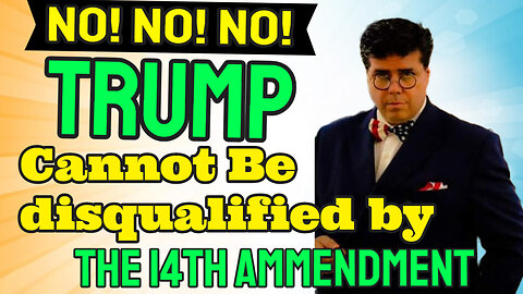NO - Trump is NOT DISQUALIFIED by the 14th Amendment - TOTO addresses the CAPLAN LAWSUIT IN FLORIDA