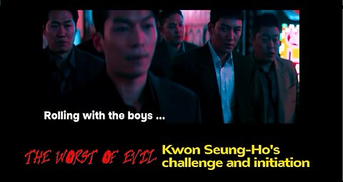 The Worst of Evil: Kwon Seung-Ho's ( Ji Chang Wook) test and initiation into the gang #kdrama