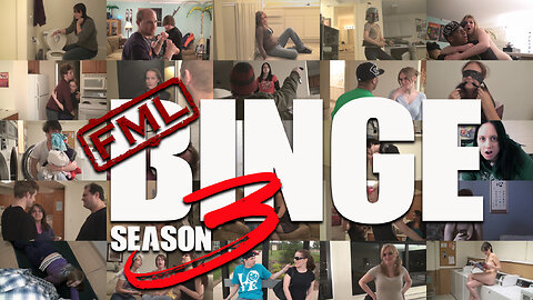 FML Binge: Season 3