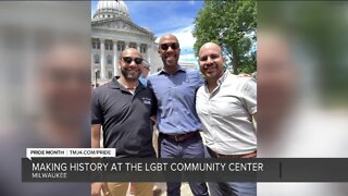 Making history at the LGBT Community Center in Milwaukee