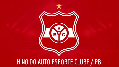 HINO DO AUTO ESPORTE CLUBE / PB