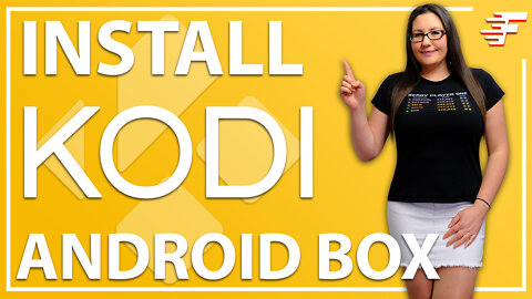 INSTALL KODI 19.3 | ANDROID BOX | EASY SETUP GUIDE!