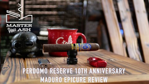 Perdomo Reserve 10th Anniversary Maduro Epicure Review