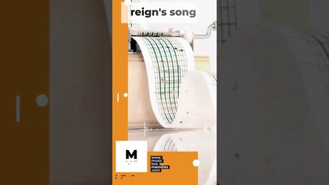 Reign's song - Music box version