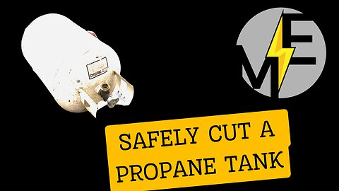 Propane Safety: How to Safely Open and Cut into a Propane Tank