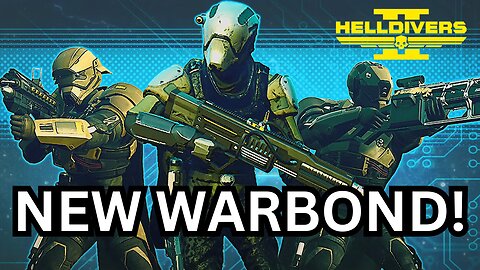 Helldivers 2 NEW WARBOND! (Armor, Weapons, & More)