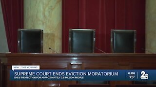 Supreme Court ends eviction moratorium