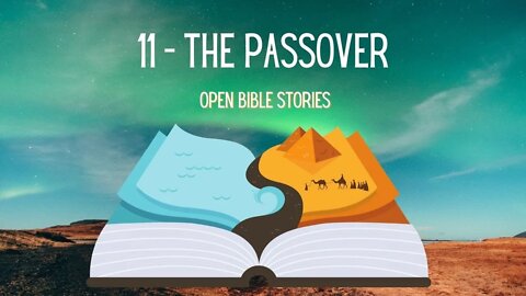 The Passover | Story 11 | A Bible Story from Exodus