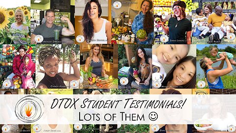 DTOX Testimonials - Lots of Them