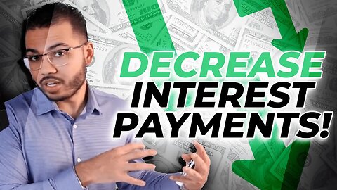 How I Helped This Client Decrease Their Interest Payments Every Month