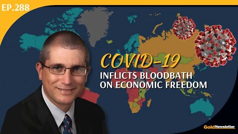 Robert Lawson | COVID-19 Inflicts Bloodbath on Economic Freedom