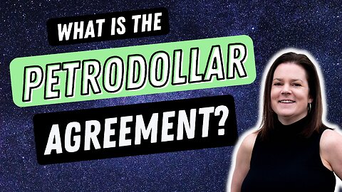 What is the Petrodollar?