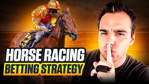 This Horse Race Betting Strategy Will Win You More Money! (Step-By-Step)