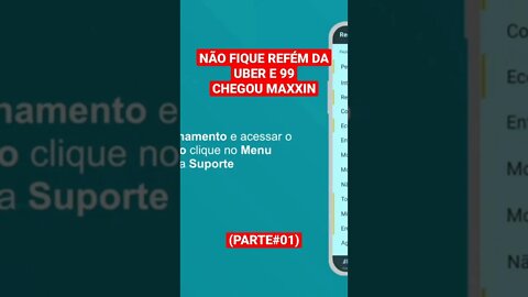 NÃO FIQUE REFÊM DA UBER,99....CHEGOU MAXIM!📲 ( PARTE #01)