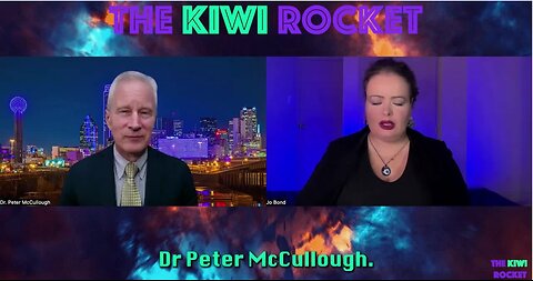 Jo Bond, of the Kiwi Rocket, Interviews Dr Peter McCullough.