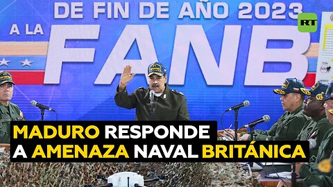 Nicolás Maduro ordena una acción conjunta defensiva ante la amenaza del buque militar británico