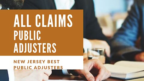All Claims Public Adjusters - Monmouth County NJ Public Adjusters