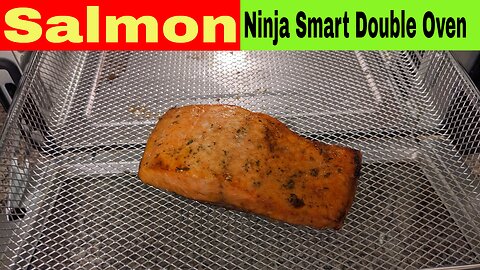 Air Fried Salmon, from Frozen - Ninja Smart Double Oven Recipe