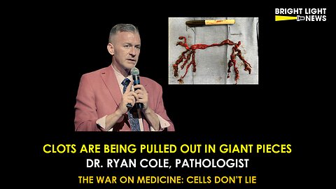 Clots Are Being Pulled Out in One Giant Piece -Dr. Ryan Cole | Bright Light News Live Panel 2