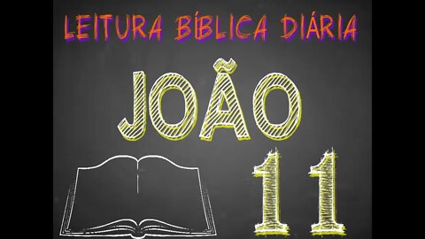 Leitura Bíblica João 11