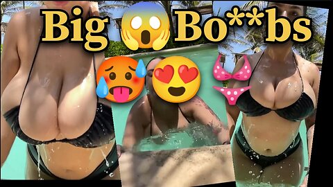 big 😱boobs 😍 | hot girl in pool 👙🥵🥵 | sexy girl with hot🔥 boobs 😳 | adult videos 😍 | Hot 🔥