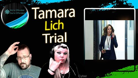 Ep#316 Tamara Lich Trial | We're Offended You're Offended Podcast