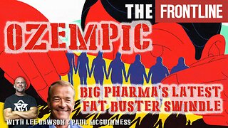 Ozempic, Big Pharma’s Latest Fat-Buster Swindle