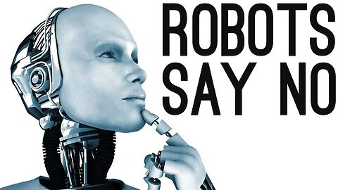 Robots Learn to Say "No" to Humans [Demo Included] | ColdFusion