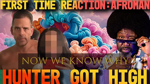 First time Reaction: Afroman - Hunter Got High!