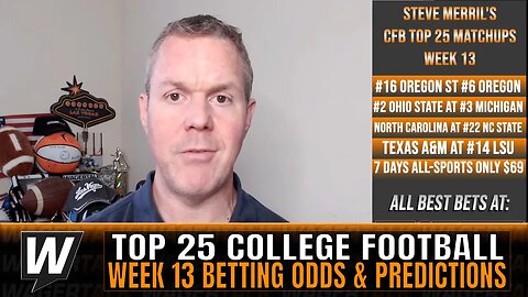 College Football Week 13 Picks and Odds | Top 25 College Football Betting Preview & Predictions