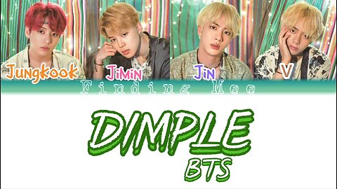 BTS - Dimple (Color Coded Lyrics Rom-Ind)