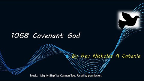 1068 Covenant God