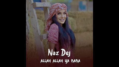 Arabic music Allah Allah Ya Baba 2022 Official Music Video