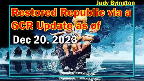 Restored Republic via a GCR Update as of Dec 21, 2023 - Colorado Sup Ct Takes Trump Off Ballot