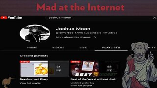 Best of the Worst Without Josh - Mad at the Internet
