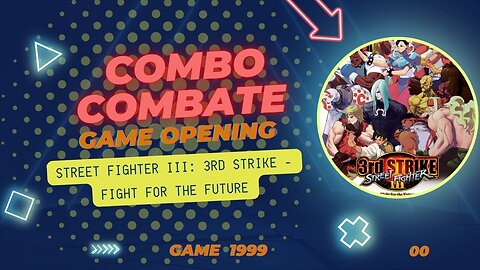 Street Fighter III: 3rd Strike - Fight for the Future (Street Fighter III: 3rd Strike). Abertura