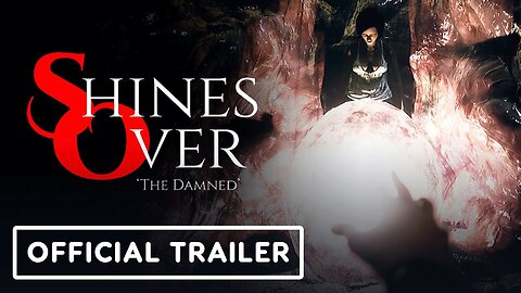 Shines Over: The Damned - Official PS5 Launch Trailer
