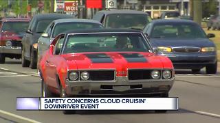 Safety concerns cloud Cruisin' Downriver event