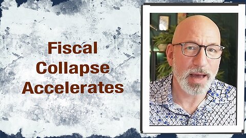 Fiscal Collapse Accelerates