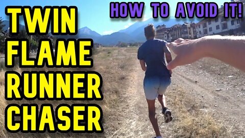 Twin Flame Runner And Chaser Dynamic Explained: How To AVOID IT Easily