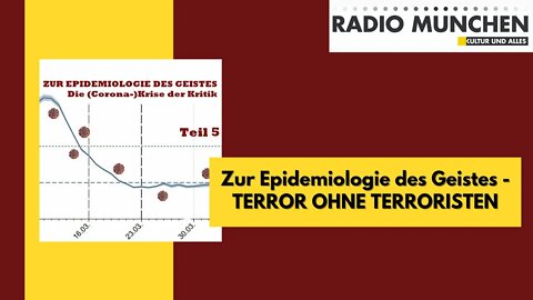 Zur Epidemiologie des Geistes - TERROR OHNE TERRORISTEN (Teil 5) | VÖ: 20.06.2020