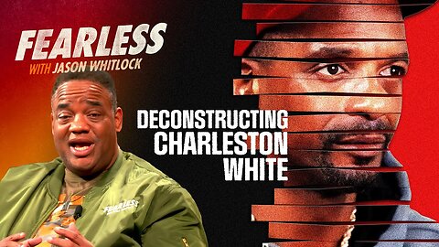 Is Charleston White's Message Overshadowed by His Method? | Ep 581
