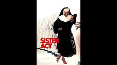 My Guy (My God) "Sister Act"