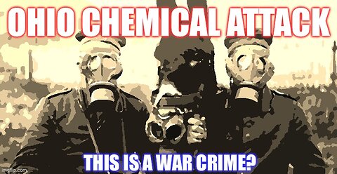 Ohio Chemical War ☠️🧪⚗️